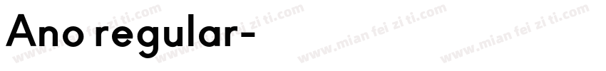 Ano regular字体转换